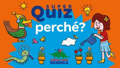 Perché? Super quiz
