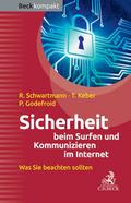 Sicherheit beim Surfen und Kommunizieren im Intern