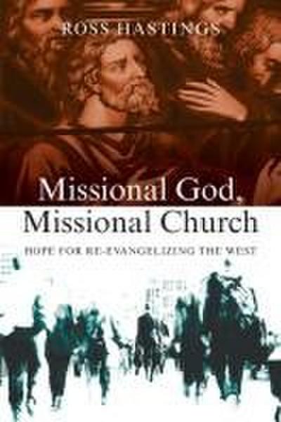 Missional God, Missional Church