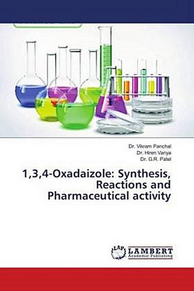 1,3,4-Oxadaizole: Synthesis, Reactions and Pharmaceutical activity