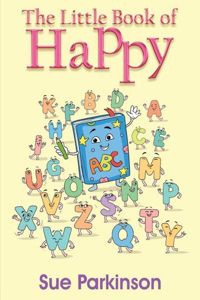 The Little Book of Happy
