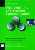 Pädagogik und Unterstützte Kommunikation