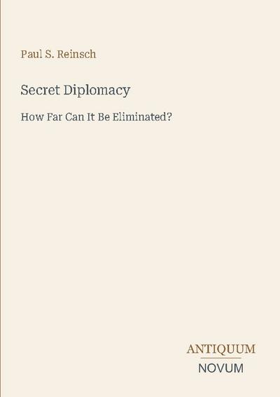 Secret Diplomacy