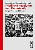 Friedliche Revolution und Demokratie: Perspektiven nach 25 Jahren