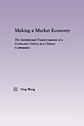 Making a Market Economy