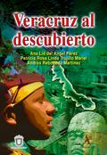 Veracruz al descubierto
