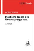 Praktische Fragen des Wohnungseigentums