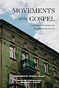 Movements of the Gospel