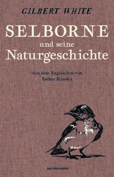 Selborne und seine Naturgeschichte