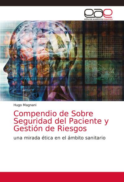 Compendio de Sobre Seguridad del Paciente y Gestión de Riesgos