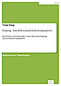 Doping - Das Dilemma des Leistungssports