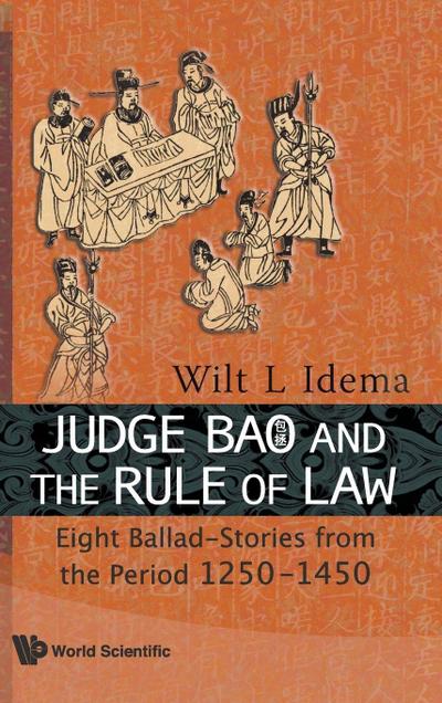 JUDGE BAO AND THE RULE OF LAW