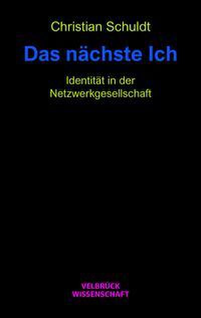 Das nächste Ich