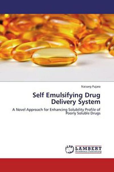 Self Emulsifying Drug Delivery System