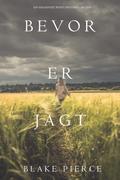 Bevor er Jagt (Ein Mackenzie White Krimi—Buch 8)