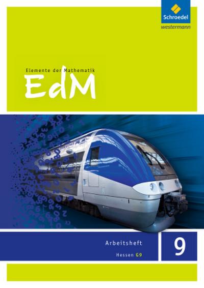 Elemente der Mathematik SI - Ausgabe 2013 für Hessen G9