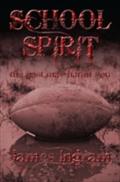 School Spirit: The Past May Haunt You - James Ingram