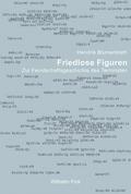 Friedlose Figuren