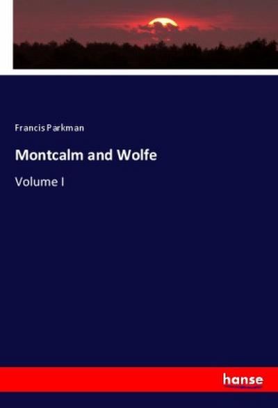 Montcalm and Wolfe