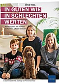 In guten wie in schlechten Werten