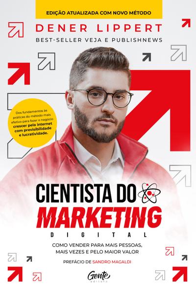 Cientista do marketing digital: Edição revista e ampliada