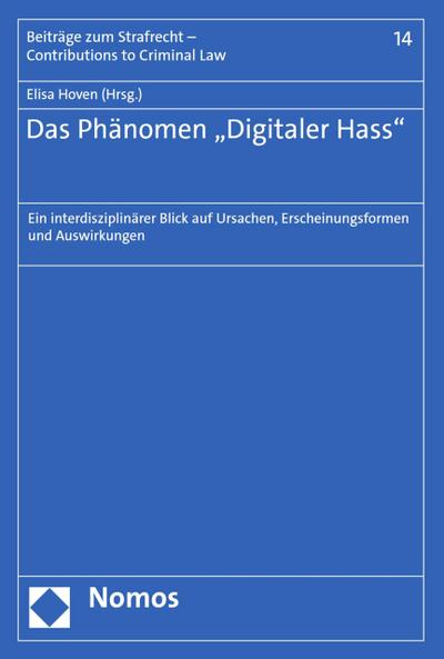 Das Phänomen „Digitaler Hass"