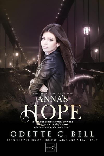 Anna’s Hope Episode Four