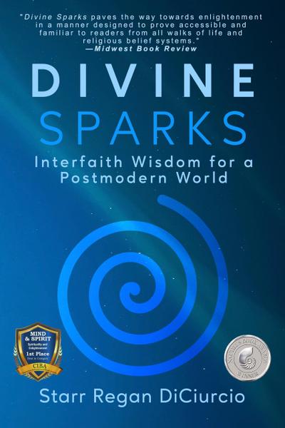 Divine Sparks: Interfaith Wisdom for a Postmodern World