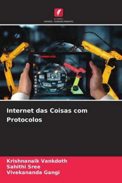 Internet das Coisas com Protocolos