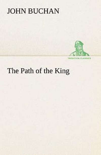 The Path of the King
