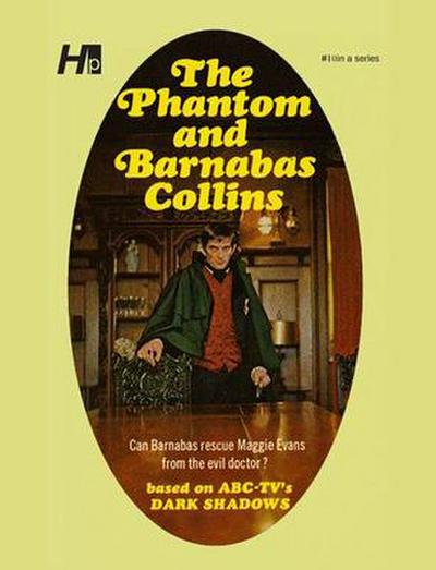 Dark Shadows: The Phantom and Barnabas Collins