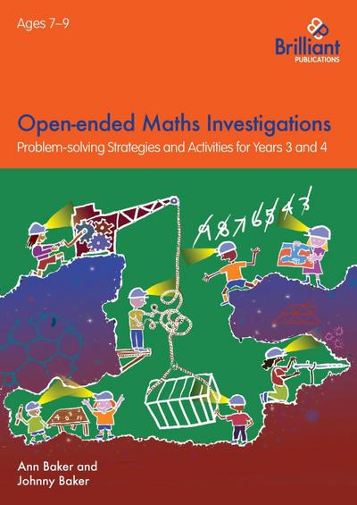Open-ended Maths Investigations for 7-9 Year Olds