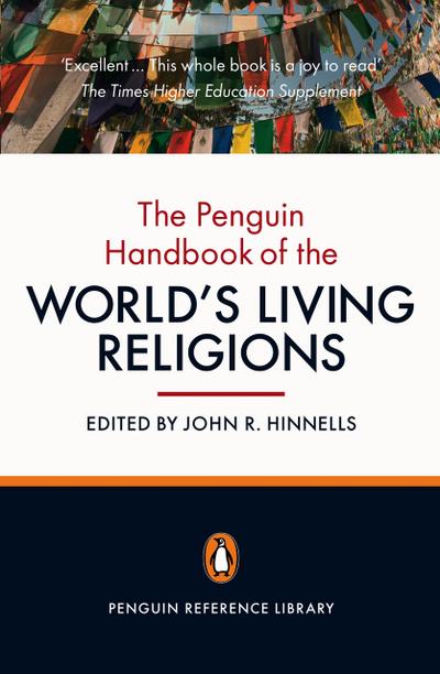 The Penguin Handbook of the World’s Living Religions
