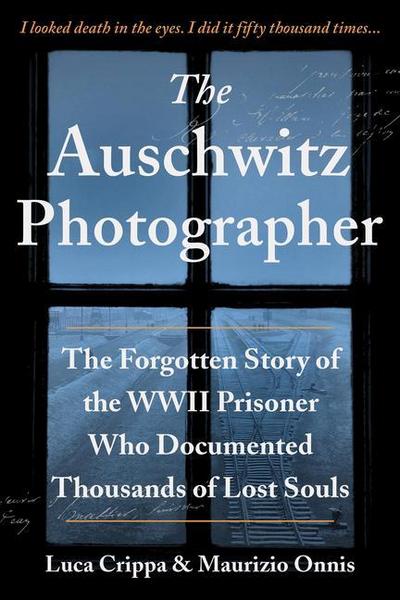The Auschwitz Photographer