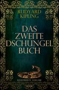 Das Zweite Dschungelbuch (Illustrierte Ausgabe)
