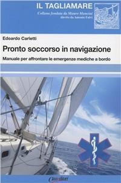 Pronto soccorso in navigazione