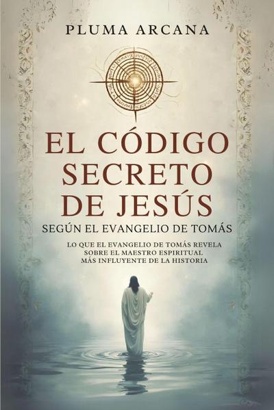 El Código Secreto De Jesús