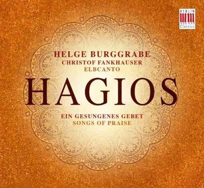 Hagios - Ein gesungenes Gebet
