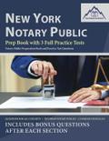New York Notary Public Prep Book with 3 Full Practice Tests