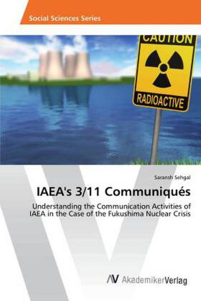 IAEA’s 3/11 Communiqués