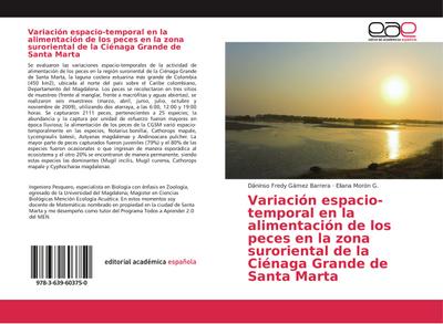 Variación espacio-temporal en la alimentación de los peces en la zona suroriental de la Ciénaga Grande de Santa Marta