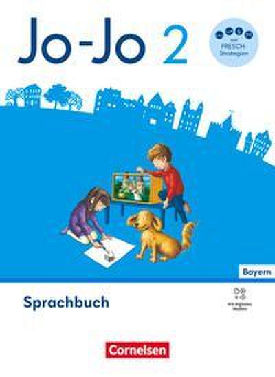 Jo-Jo Sprachbuch 2. Jahrgangsstufe - Grundschule Bayern - Ausgabe 2026 - Sprachbuch mit FRESCH-Karte, Lernentwicklungsheft und digitalen Medien