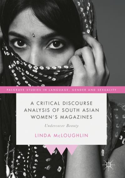 A Critical Discourse Analysis of South Asian Women’s Magazines