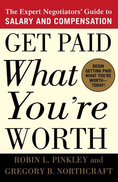 Get Paid What You’re Worth