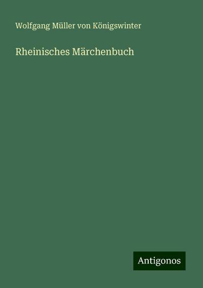 Königswinter, W: Rheinisches Märchenbuch