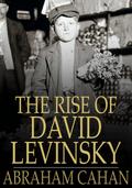 Rise of David Levinsky