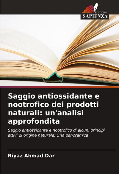 Saggio antiossidante e nootrofico dei prodotti naturali: un’analisi approfondita