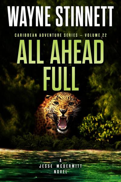 All Ahead Full: A Jesse McDermitt Novel (Caribbean Adventure Series, #22)