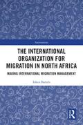 The International Organization for Migration in North Africa