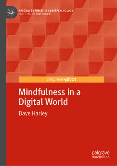 Mindfulness in a Digital World